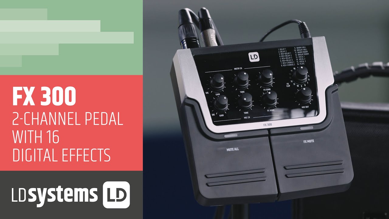 LD Systems FX 300 &mdash; двухканальная педаль с 16 цифровыми эффектами