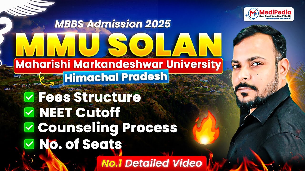 MMU Solan Medical College in Himachal Pradesh | MBBS Fees & NEET Cut Off 2025 | Counselling Process