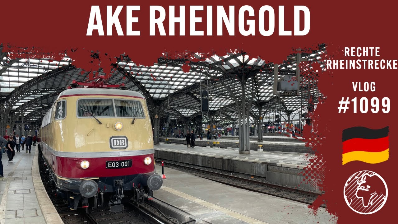 Im AKE Rheingold mit der E03 001 durchs Rheintal | TripReport (1. Klasse) | Vlog 1099