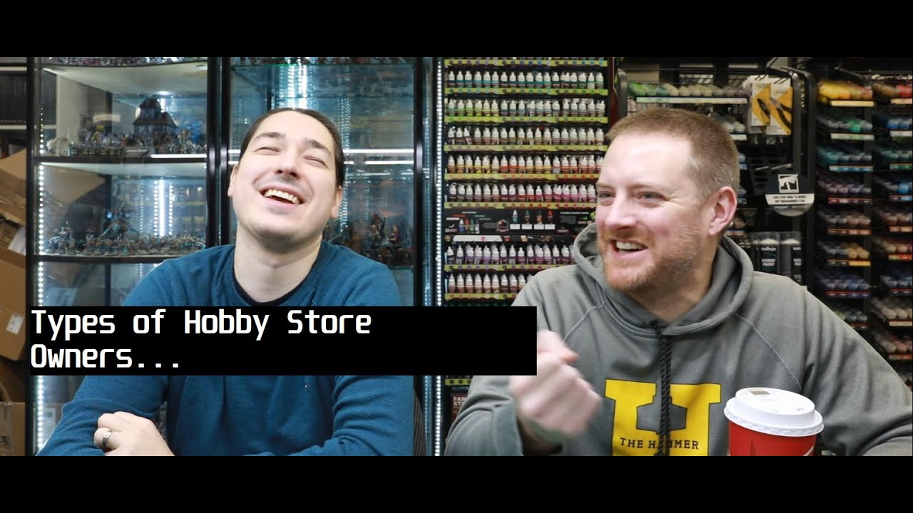 5 Hobby Store Owners You May Encounter at Your FLGS (the 6th will SHOCK you)...