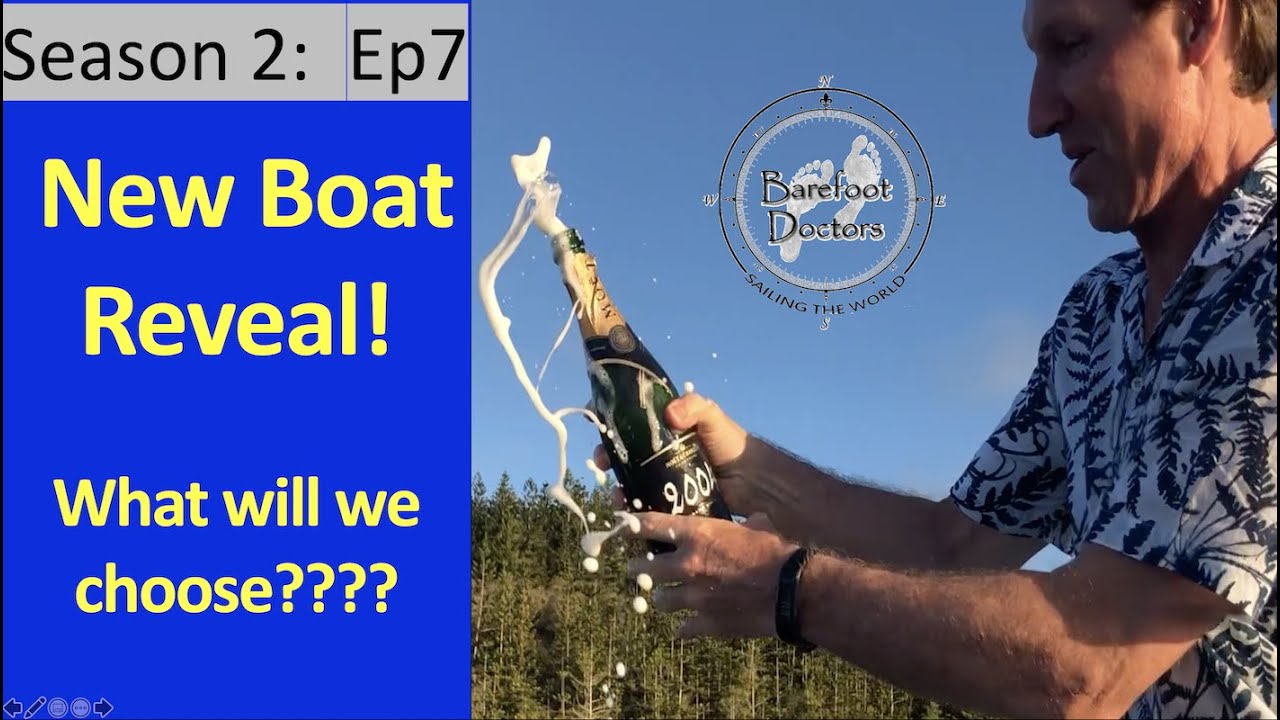 S2#7.  NEW BOAT REVEAL!  What will we choose???