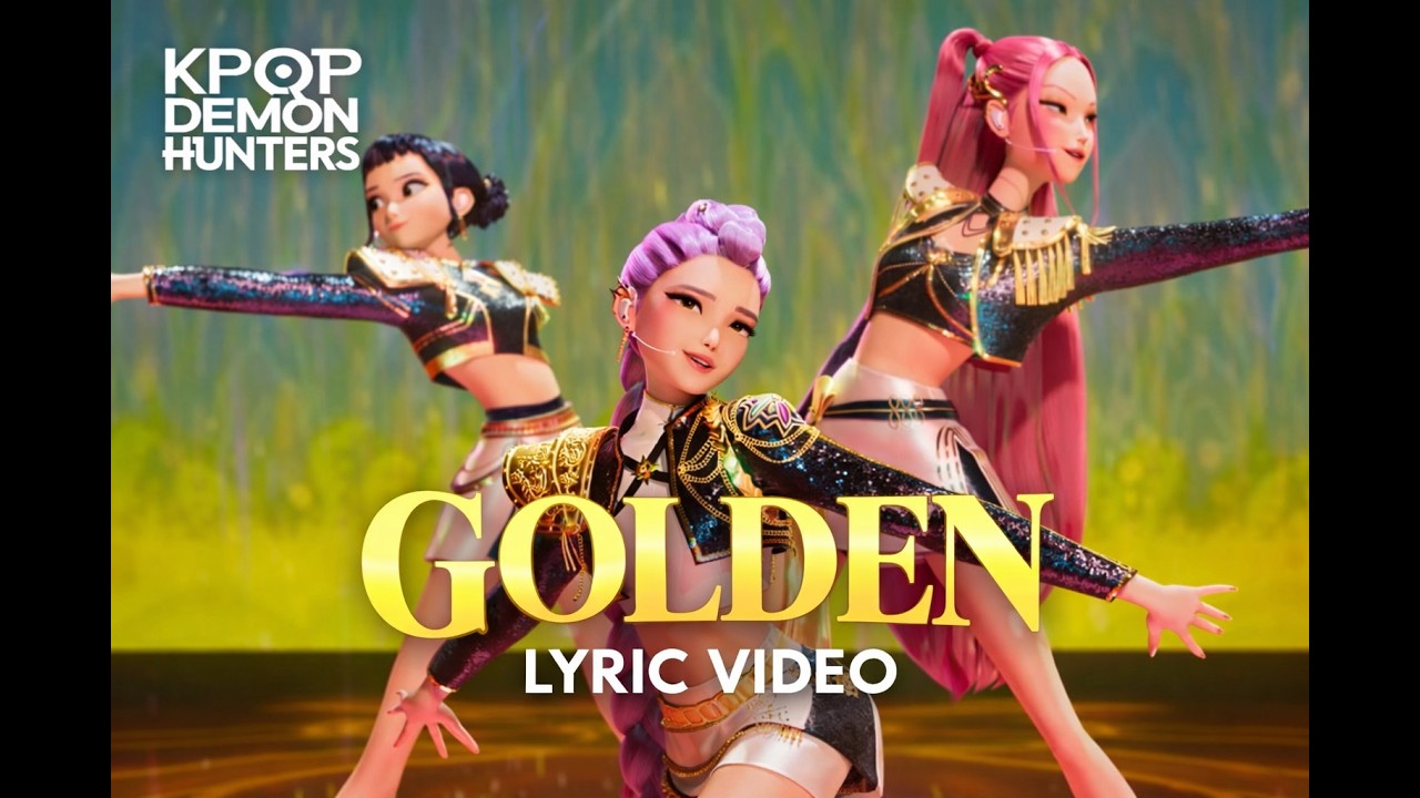 Huntrix - “Golden” Lyric Video | KPop Demon Hunters