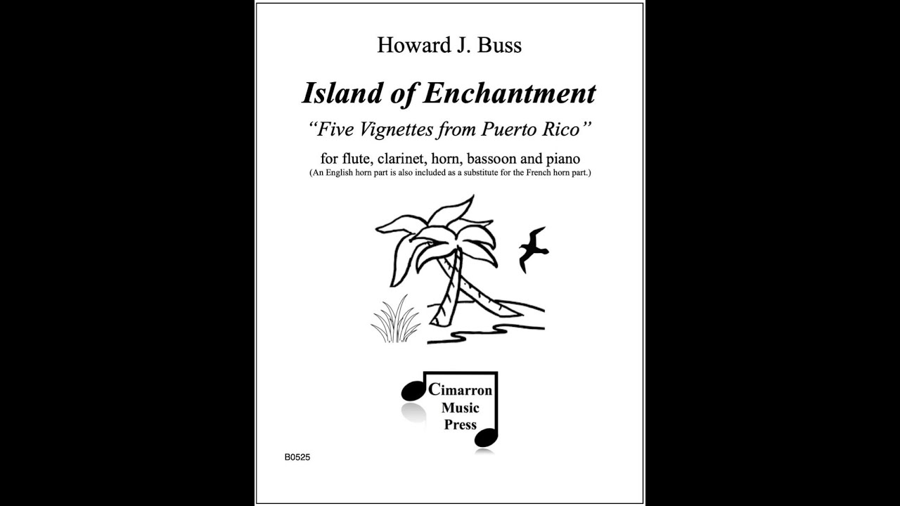 ISLAND OF ENCHANTMENT  “5 Vignettes from Puerto Rico” by Howard J. Buss