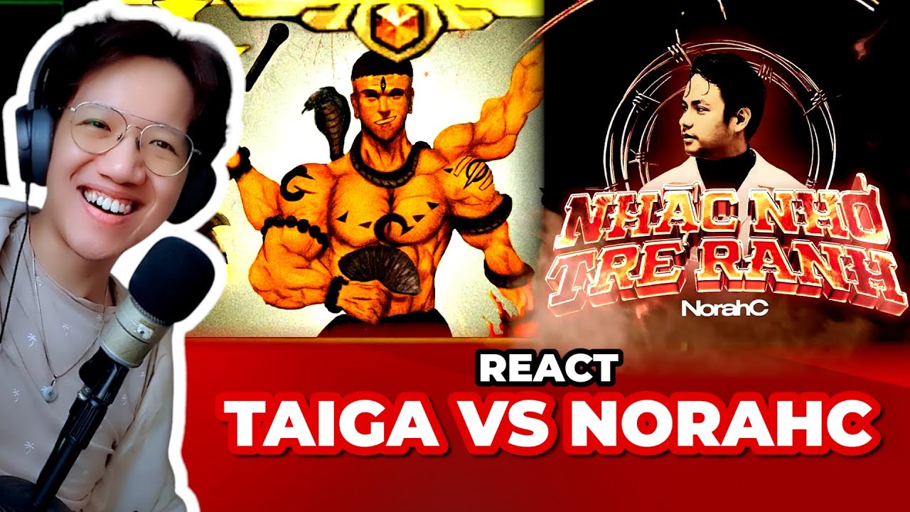 React Taiga vs NorahC: BÌNH THƯỜNG QUÁ vs NHẮC NHỞ TRẺ RANH | Giang Đẫm