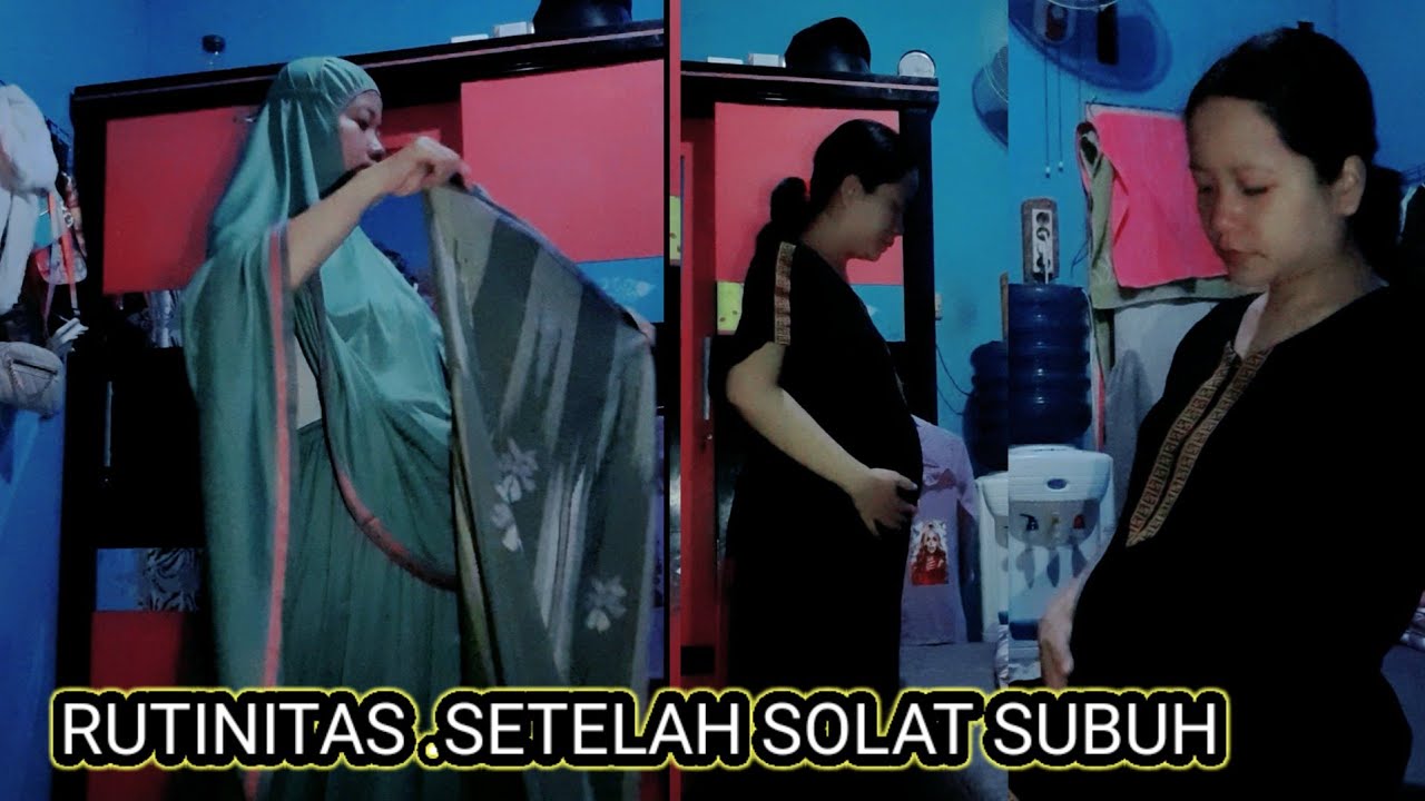 KESEHARIAN. IBU HAMIL SA ATOS SOLAT SUBUH.LANGSUNG WAE KANA PADAMELAN .#bumilvlog