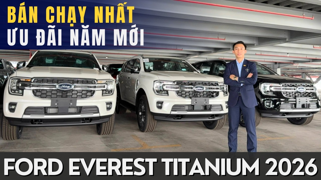 FORD EVEREST TITANIUM 4X2 2026: PHIÊN BẢN BÁN CHẠY NHẤT NHẬN ƯU ĐÃI ĐẦU NĂM HẤP DẪN