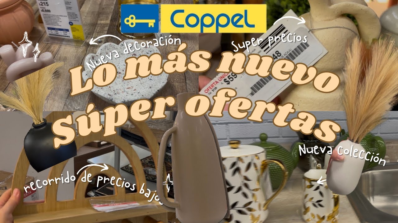 🤑ofertas en Coppel + decoración nueva ✨+ compras 🛍️