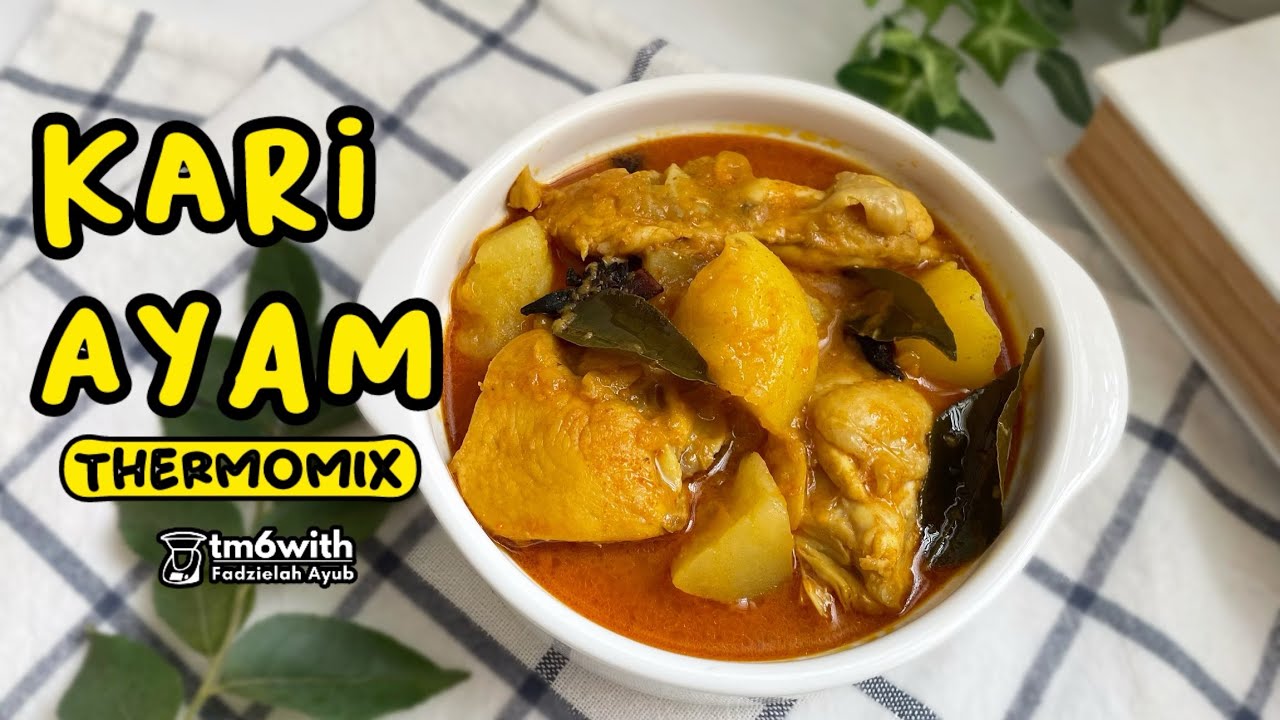 TM6: KARI AYAM THERMOMIX