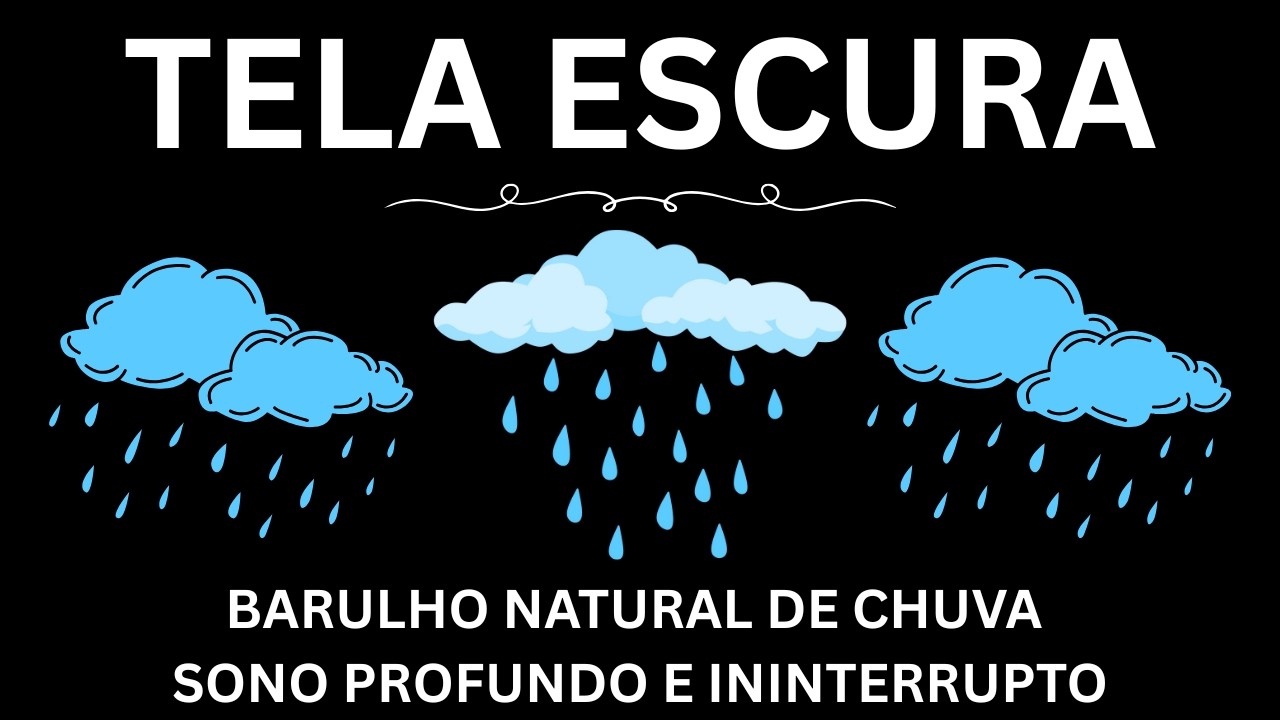 Barulho Natural de Chuva | Sono Profundo e Ininterrupto | Sons Relaxantes para Dormir