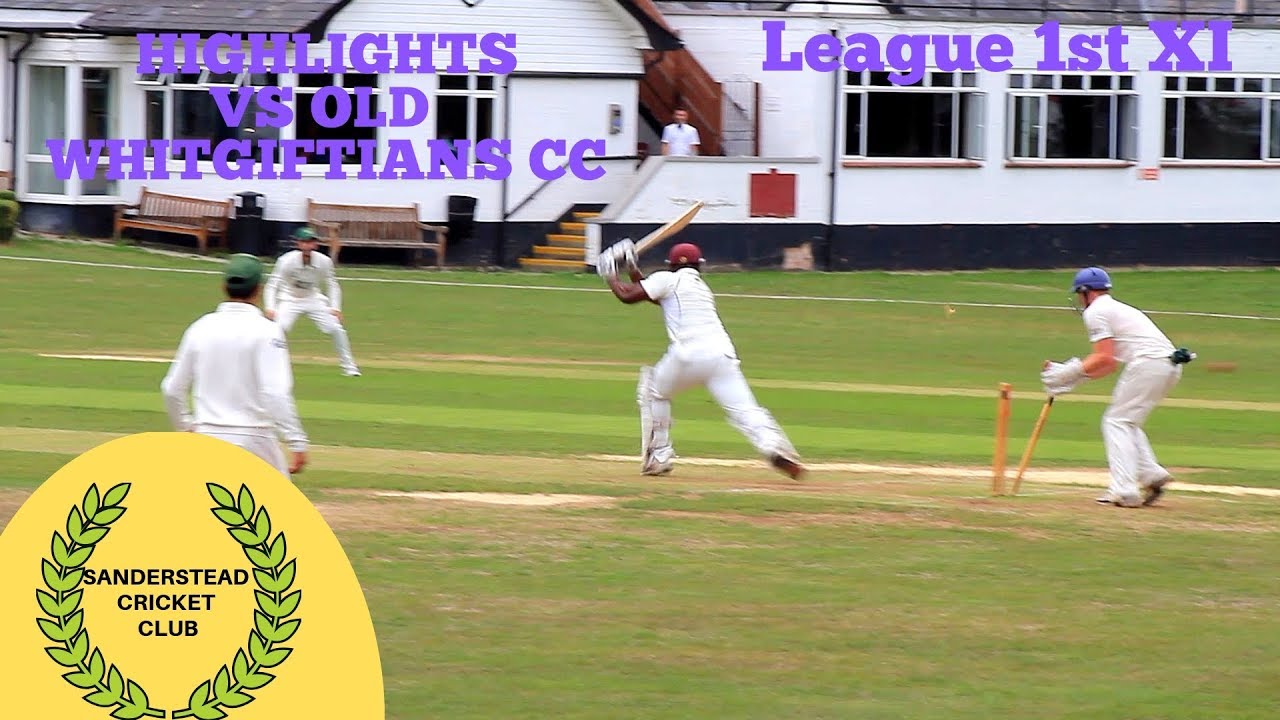LOCAL DERBY HIGHLIGHTS: Sanderstead Cricket Club 1st XI vs Old Whitgiftians 1st XI