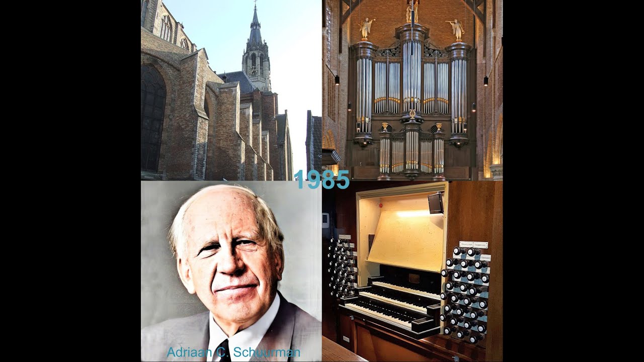 Adriaan C. Schuurman bespeelt het orgel van de Nieuwe Kerk te Delft (privé-opname J. Poot uit 1985)