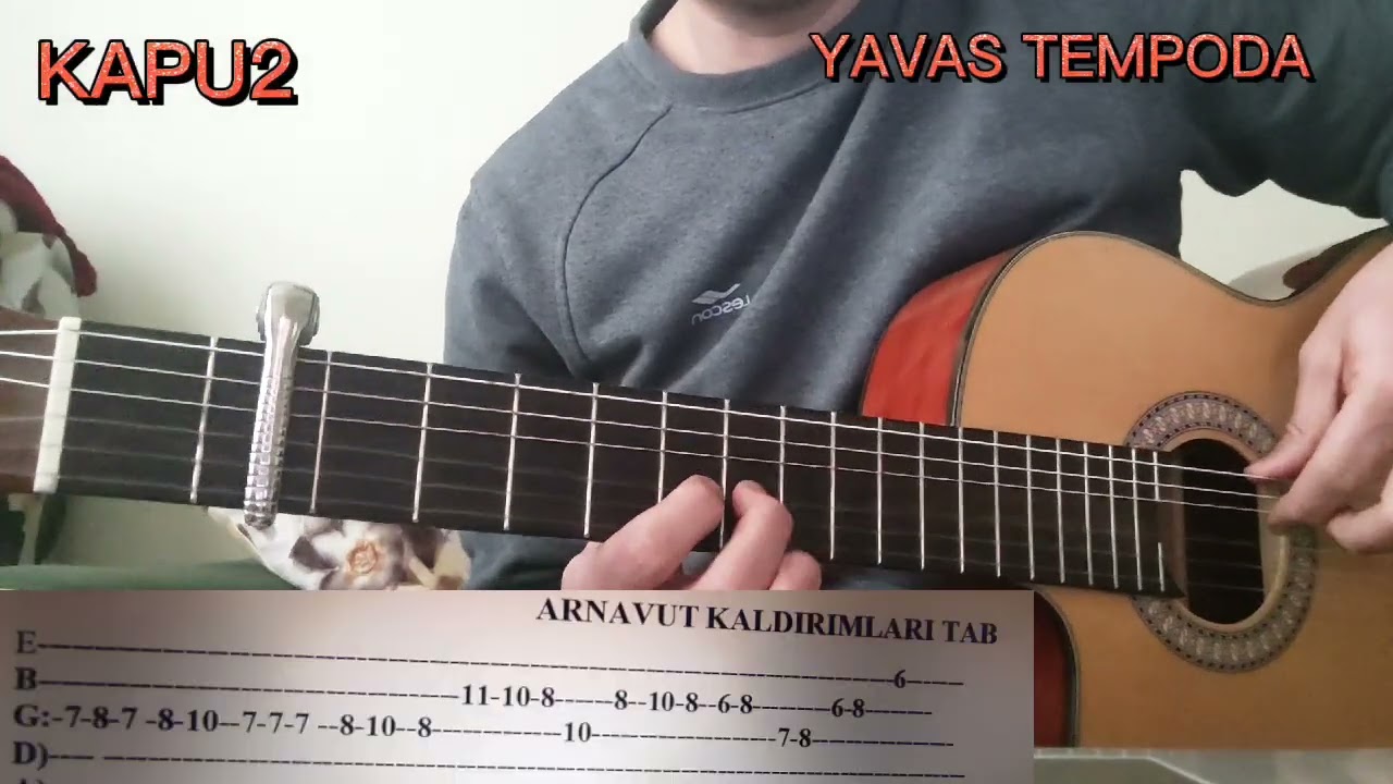 ARNAVUT KALDIRIMLARI GİTAR FUUL TAB (Kolay Çalın)