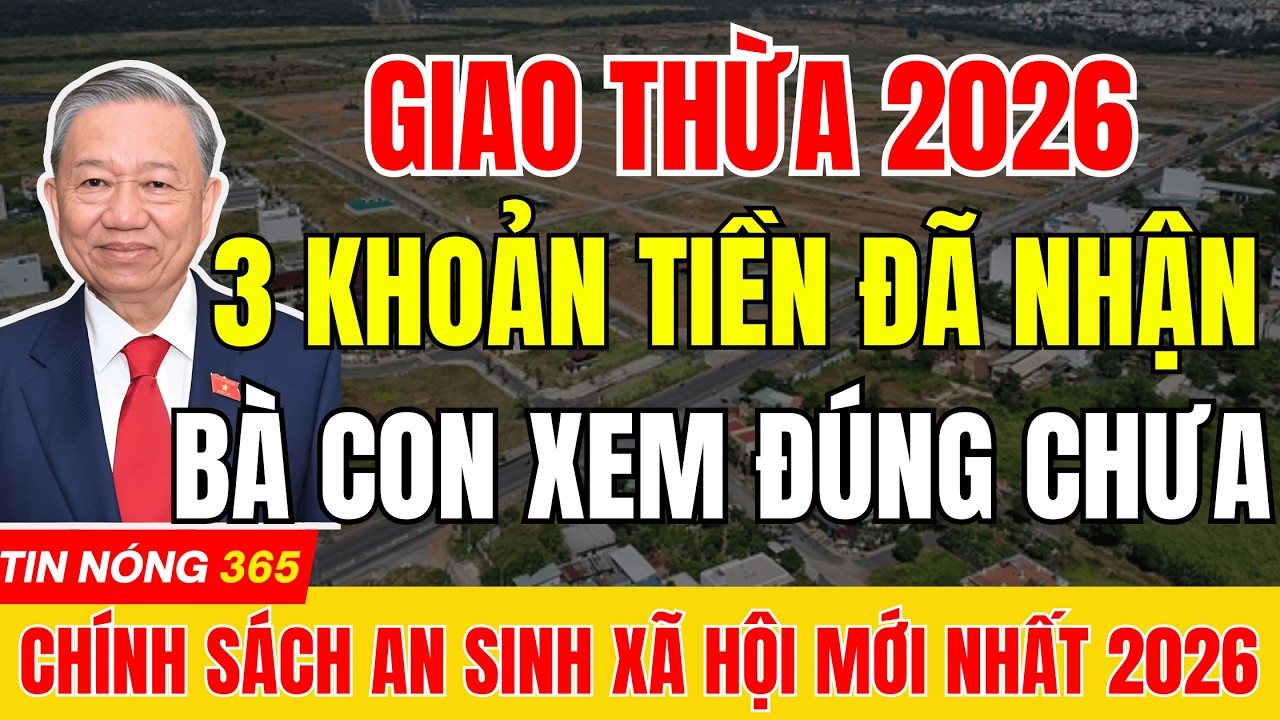 Giao Thừa 2026: 3 Khoản Tiền Đã Chắc Chắn – Không Có Tên Khoản Thứ 4| #tintuc  #trocap