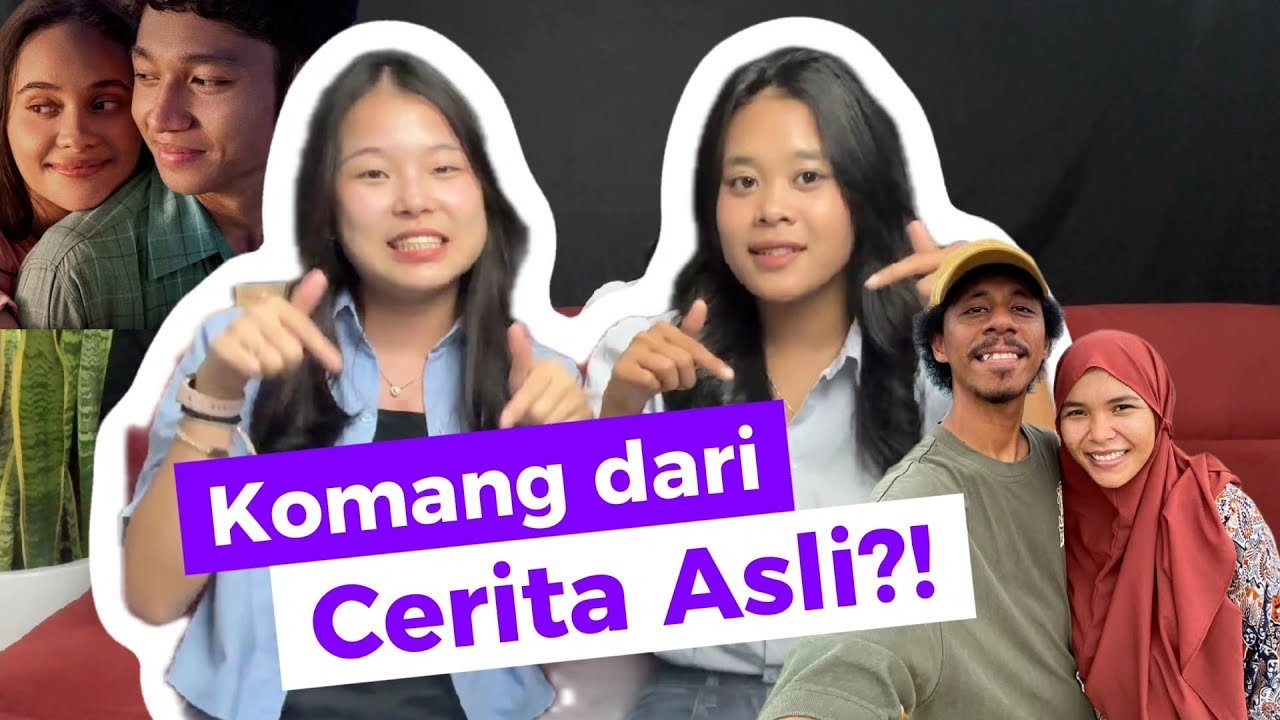 KOMANG – Bukan Sekedar Film Cinta Biasa #CELUB