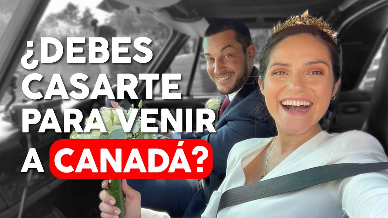 Mitos sobre los casados inmigrantes en CANADÁ l Lo que la ley dice….