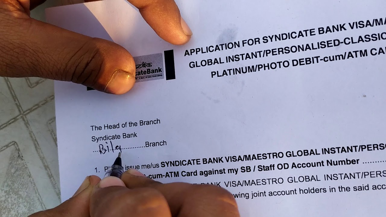 How to fill the form to get a Syndicate ATM Card