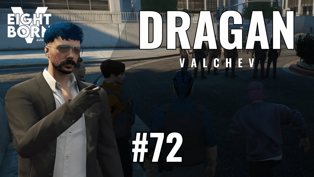 Dragan Valchev | HASTANE ÖNÜ MÜ? LİSE ÇIKIŞI MI? | EightbornV Next | Bölüm #72 | 