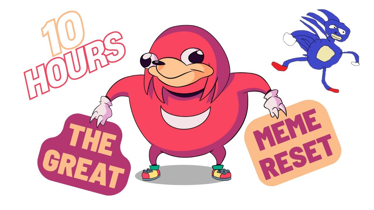 The Great Meme Reset 10 Hours