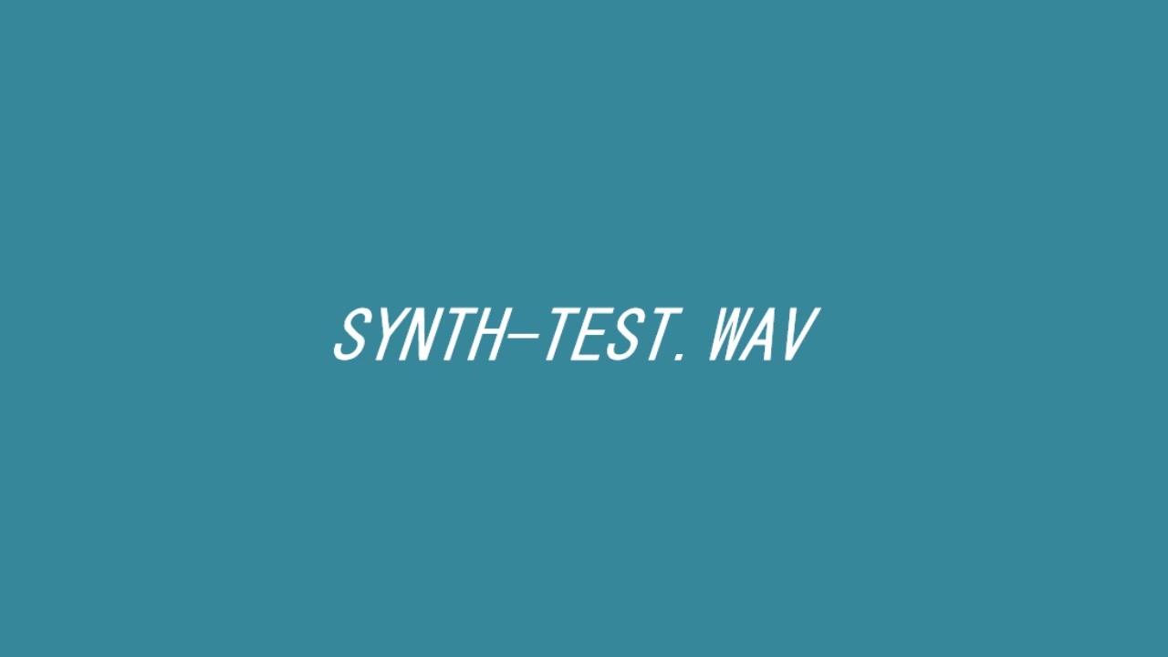SYNTH-TEST - ( Audio )