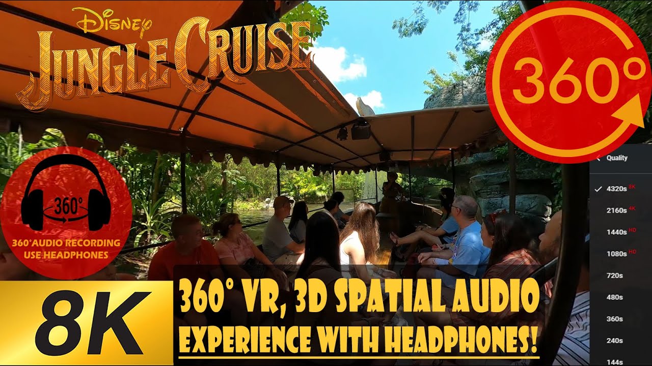 Jungle Cruise Magic Kingdom 8K 360 VR with 3D spatial audio
