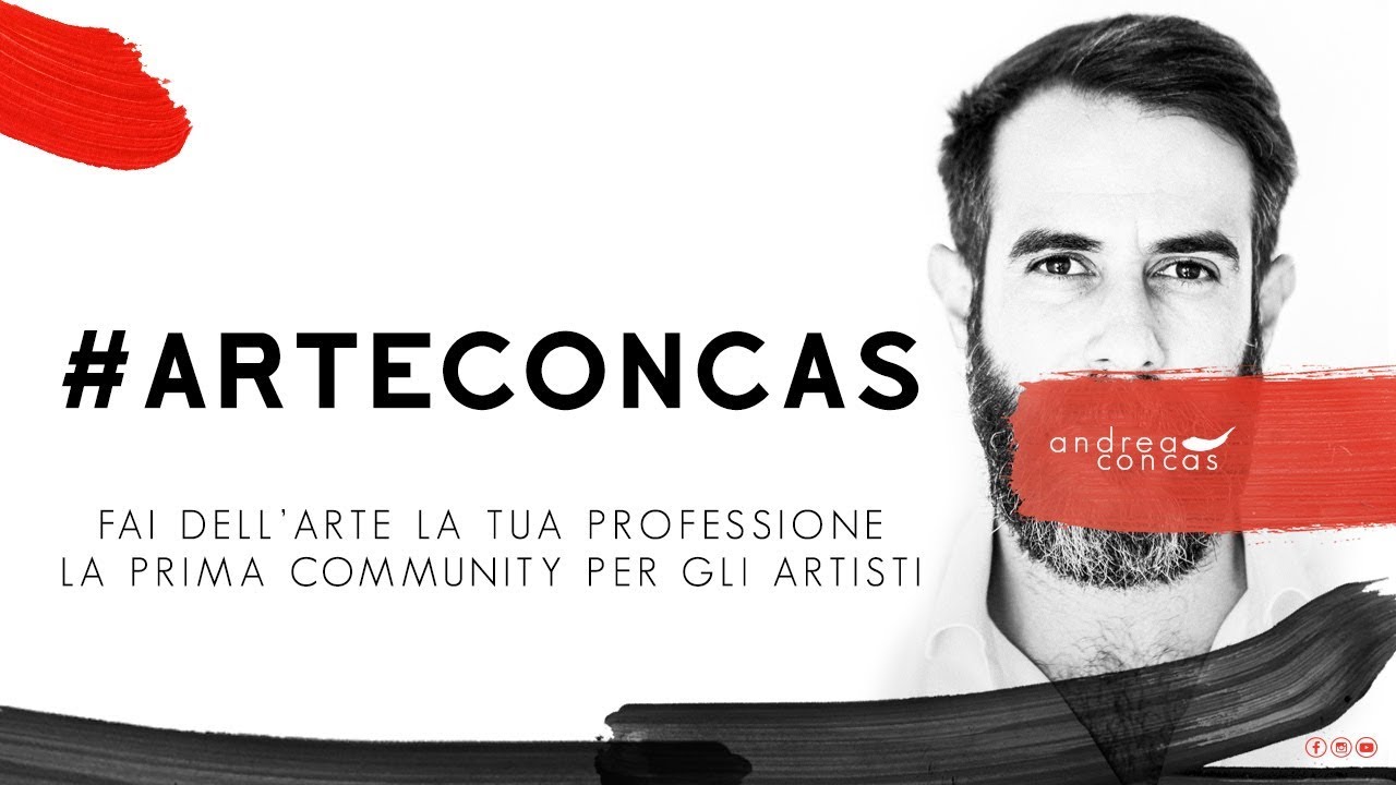 VUOI FARE DELL'ARTE LA TUA PROFESSIONE? Scopri come con #ArteCONCAS / Andrea Concas
