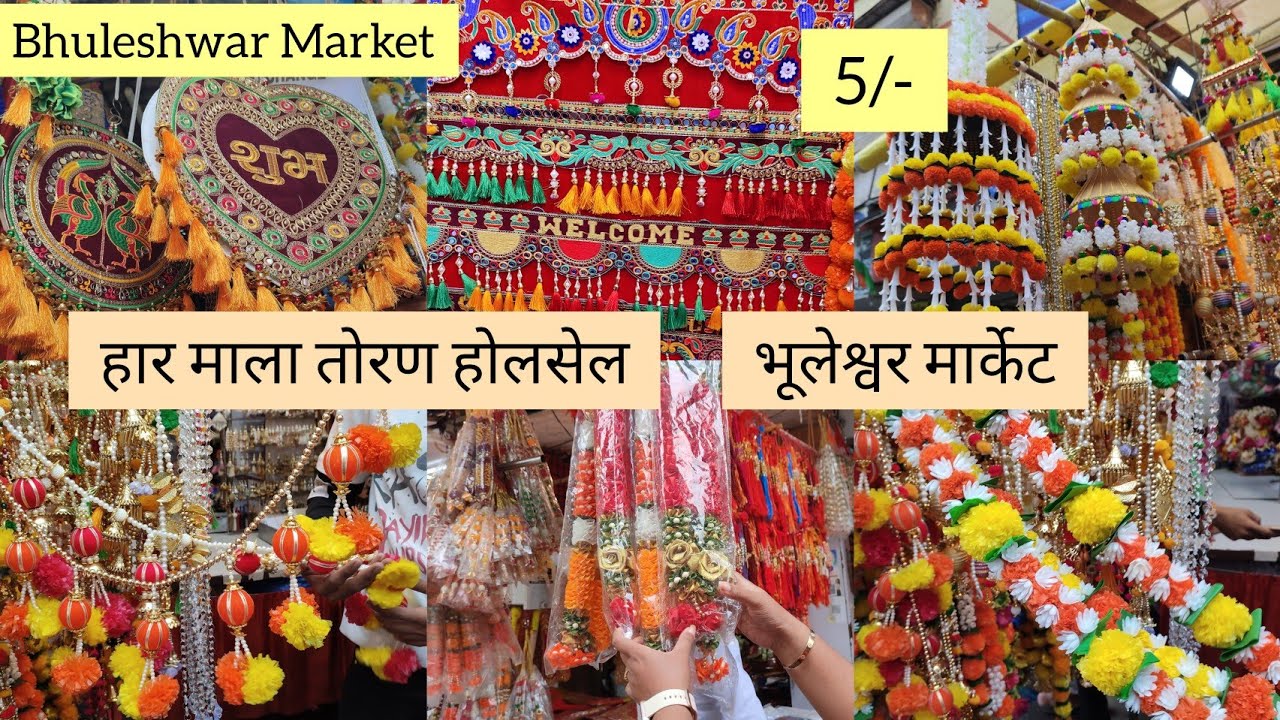 Bhuleshwar Market Tour Festival Decoration Toran Phool Haar 5rs / Mumbai’s Biggest Wholesale Market
