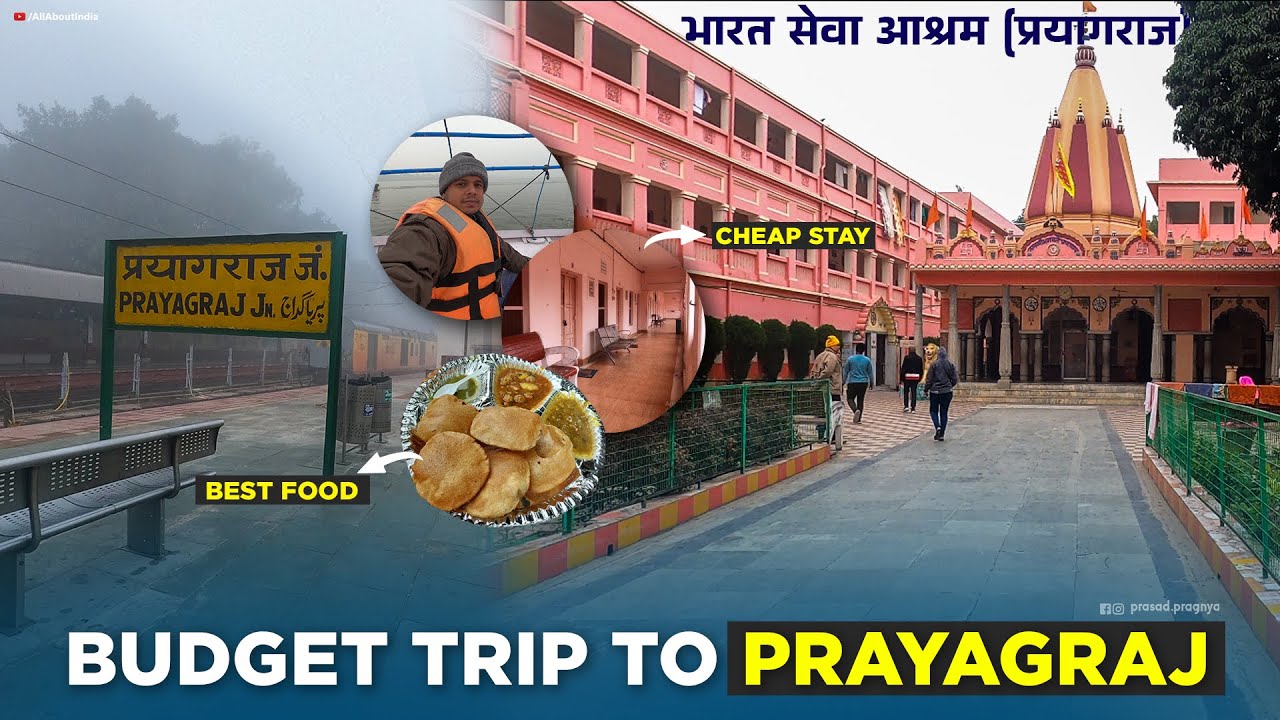 Prayagraj Trip || Cheap Stay in Bharat Sevashram Allahabad || BUDGET Details || allaboutindia