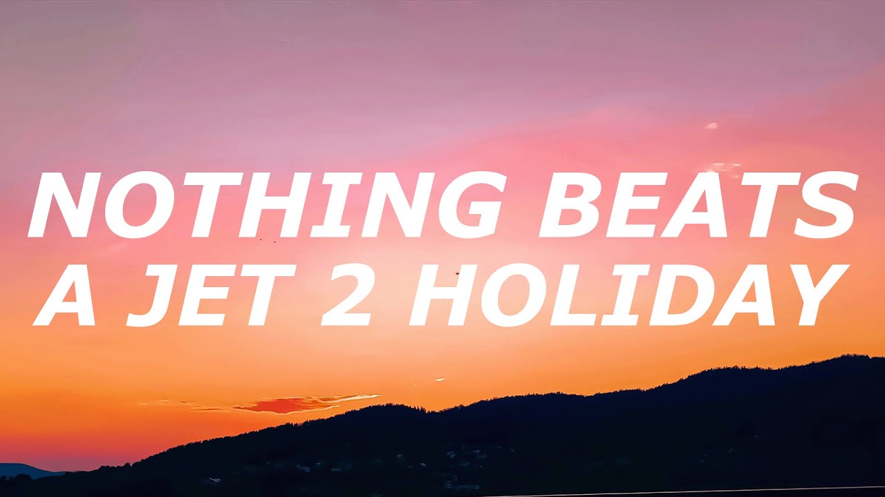 Nothing Beats a Jet 2 Holiday (JET2ZOTA DJ GLOKKY&nbsp;remix)