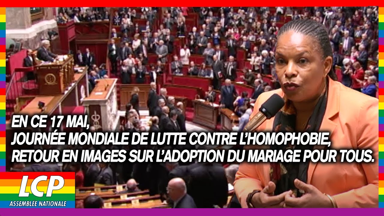 Retour en images sur l’adoption du mariage pour tous - Journée mondiale contre l’homophobie