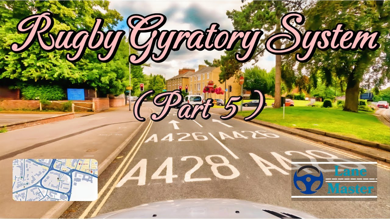 Rugby Gyratory System (Part 5) | How to Drive from Bilton Road | UK Practical Driving Test | 2025