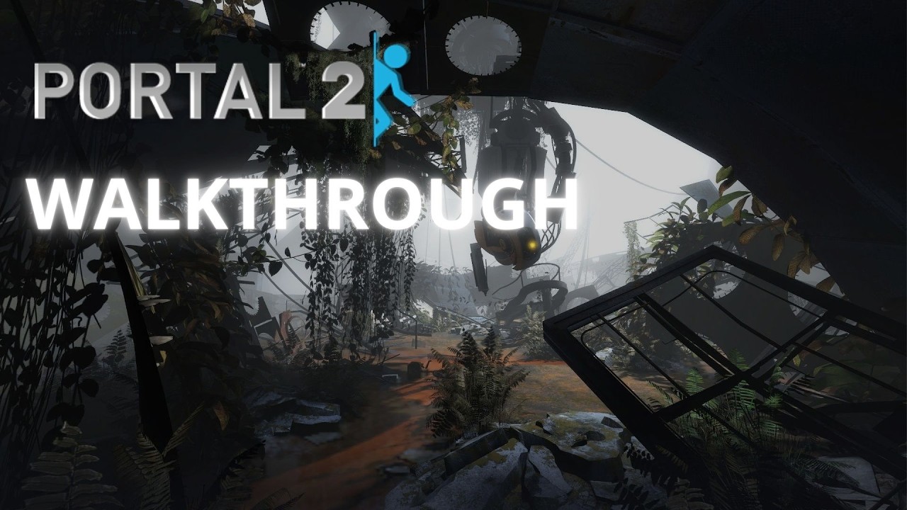 Jugando Portal 2 Chill Sin Presiones - Walkthrough