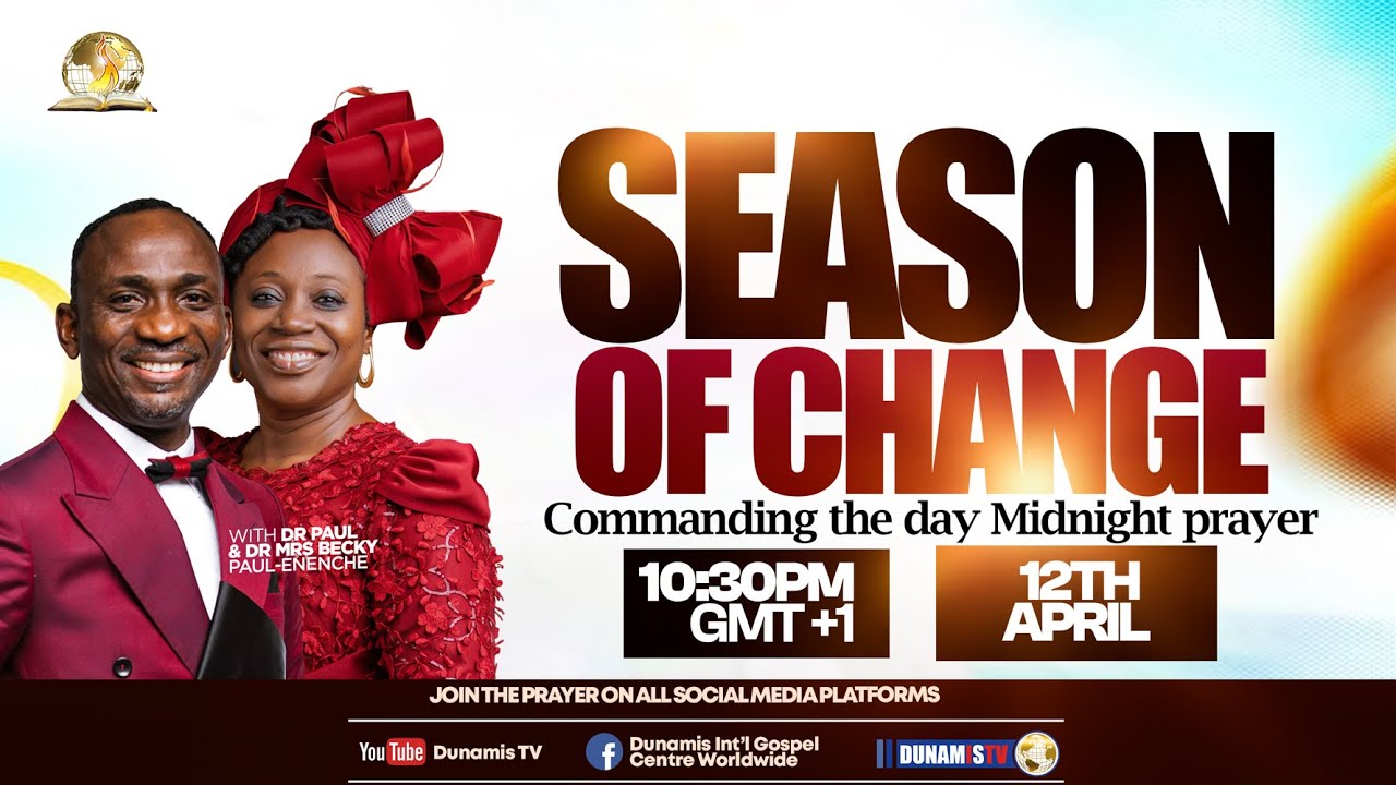 MID NIGHT PRAYER COMMANDING THE DAY || SEASON OF CHANGE || 12-04-2025