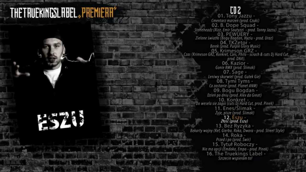 Eszu - Złość (prod. Eszu) - The Truekings Label CD2