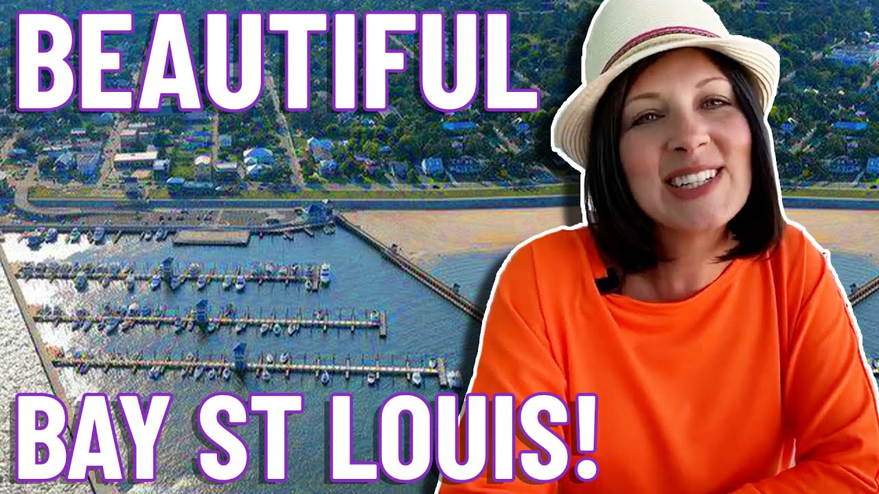 Living In Bay St Louis New Orleans Louisiana | Moving to Bay St Louis New Orleans Louisiana