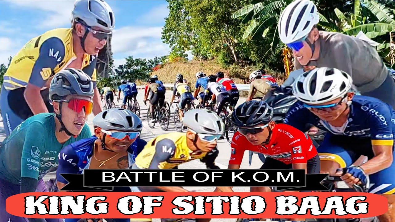 BATTLE OF SITIO BAAG,KING OF THE MOUNTAIN,ANG RUTA NG LARGA PILIPINAS STAGE 2 