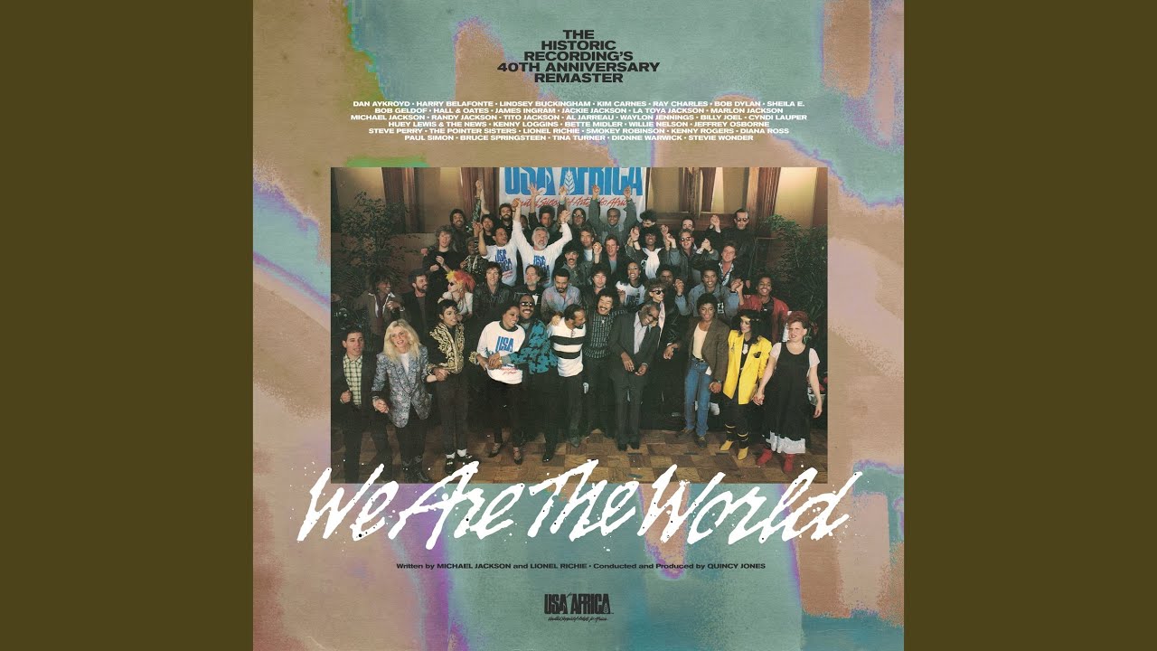We Are The World (Remastered)