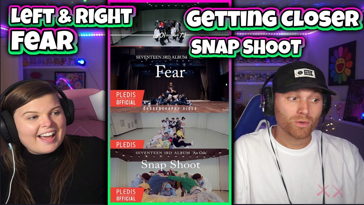 SEVENTEEN DEEP DIVE CHOREOGRAPHY FEAR + SNAP SHOOT + GETTING CLOSER + LEFT & RIGHT