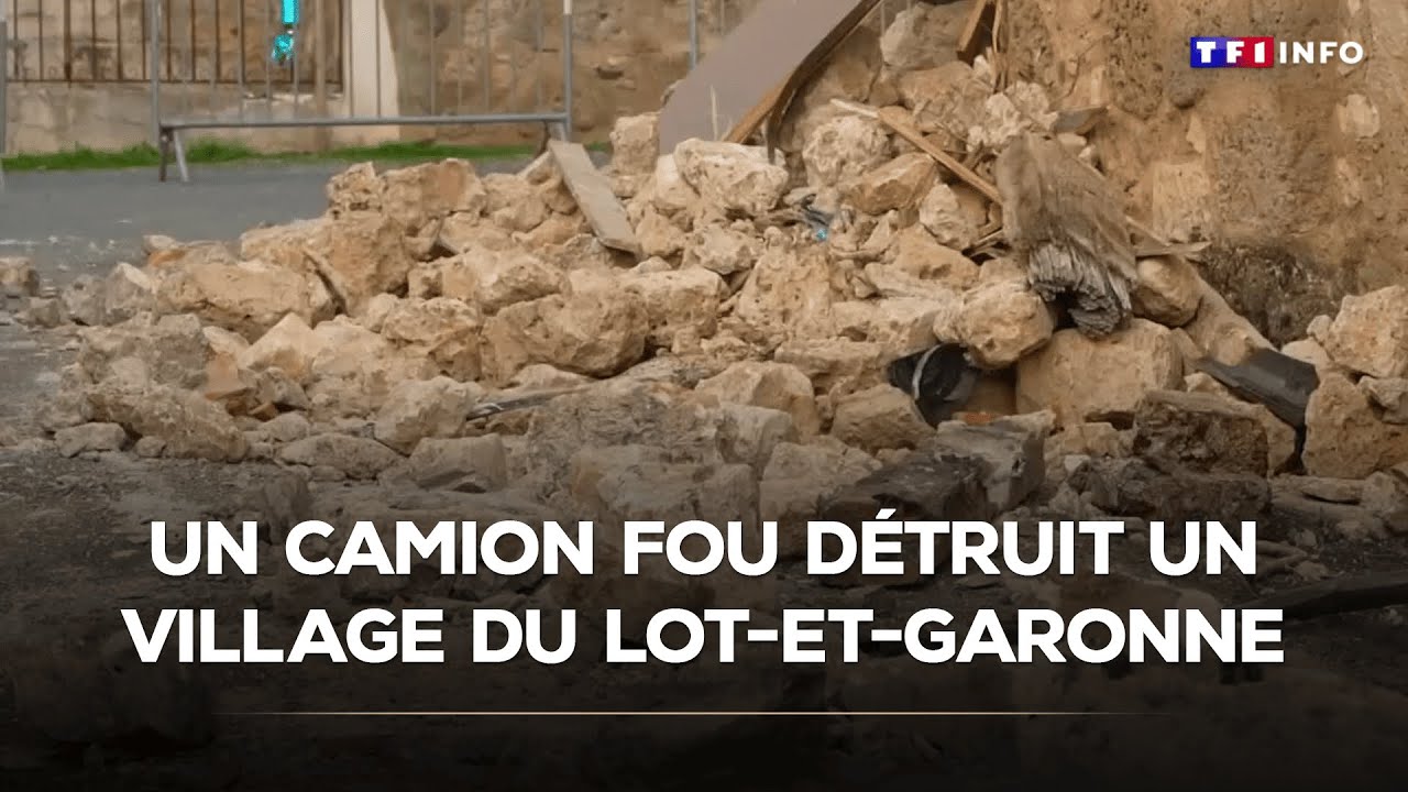 Un camion fou détruit un village du Lot-et-Garonne｜TF1 INFO
