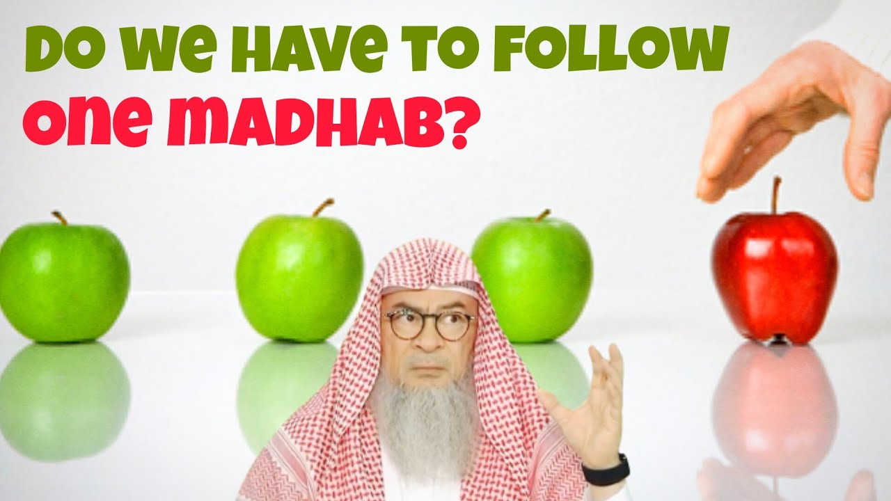 Do we have to follow one madhab? #Assim #assimalhakeem #assim assim al hakeem