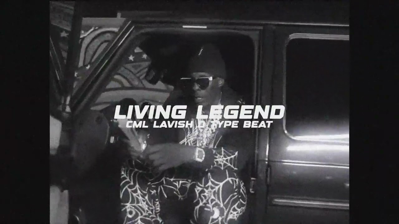 CML Lavish D Type Beat - "Living Legend"