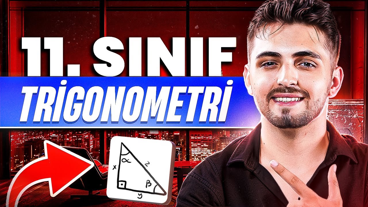 11. SINIFTA TRİGONOMETRİ A'DAN Z'YE NASIL ÇALIŞILIR?