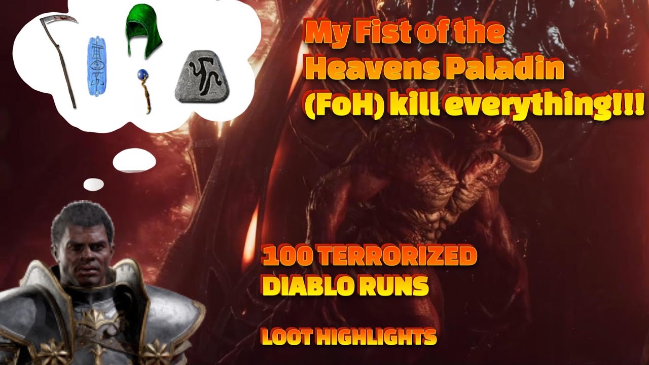 I Ran Terrorized Diablo 100 Times with my Fist of the Heavens (FoH) Paladin - Diablo2: Resurrected