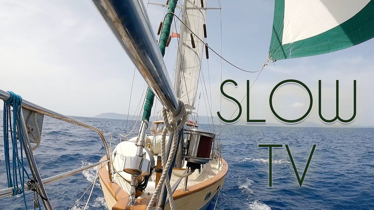 Slow TV   |   Sailing South from Cesme