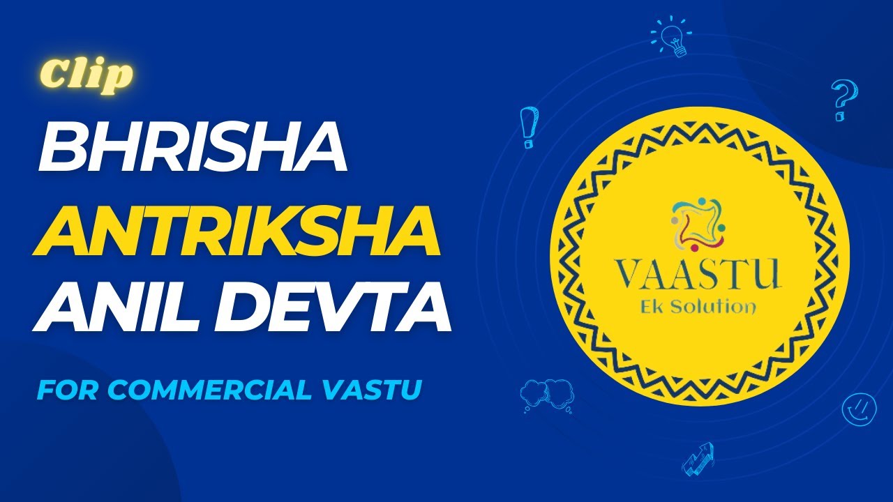 Clip | Bhrisha, Antriksh & Anil Devta Activity In Commercial  Vastu | VASTU Ek Solution