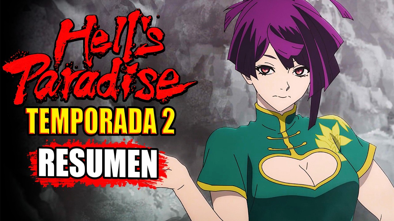 🌟 Hell's Paradise | TEMPORADA 2  | CAPITULO 4 [Resumen] En Unos Minutos
