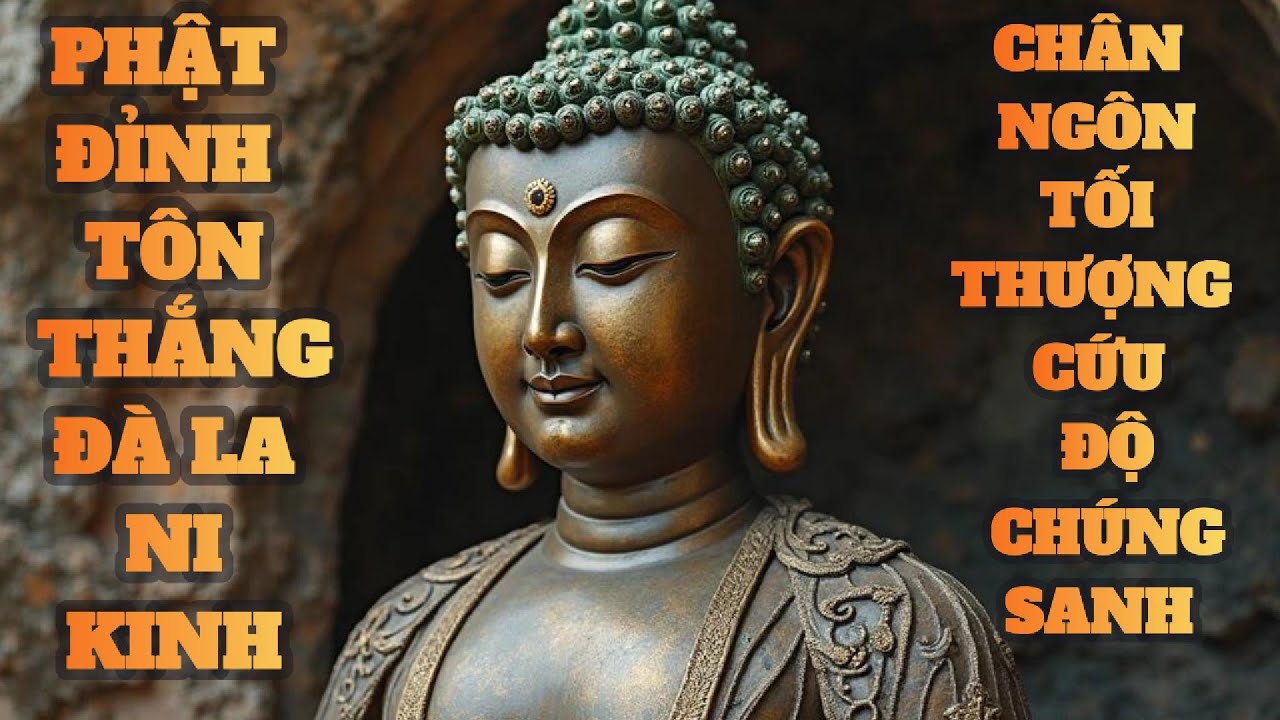 THẦN CHÚ TỐI CAO | Mật Tông | Usnisa Vijaya Dharani - Chân Ngôn Tối Thượng - Đệ Nhất Đà La Ni