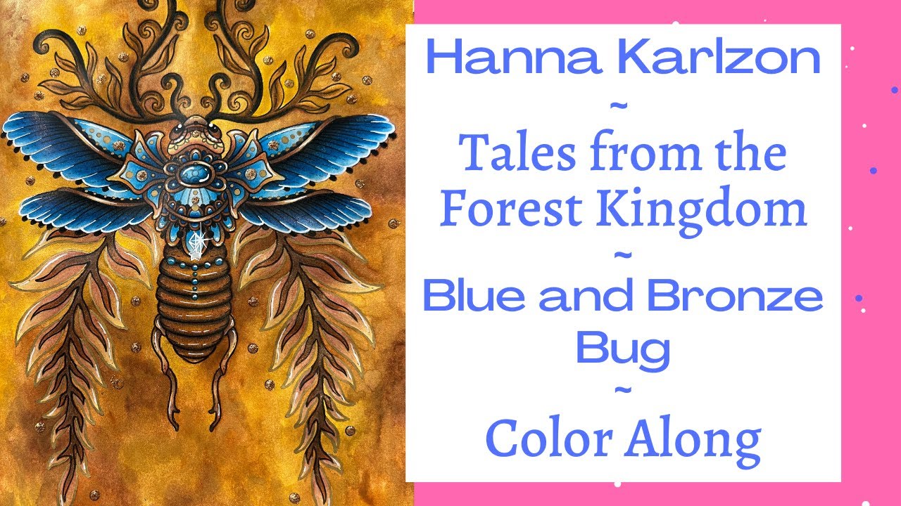 Tales from the Forest Kingdom | Blue & Bronze Bug | Prismas & Watercolor background | Adult Coloring