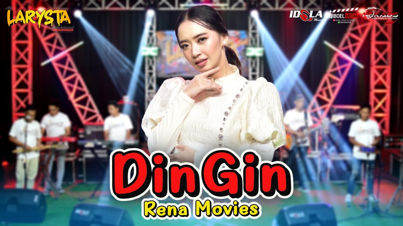 DINGIN - RENA MOVIES - NEW LARYSTA