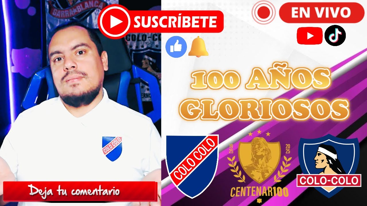 EN VIVO | ⚫ANIVERSARIO 100⚪ | FELICIDADES COLO COLOCOLINOS | 