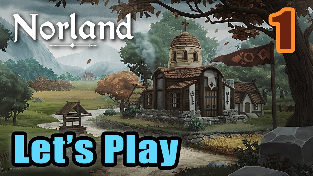 Let's Play - Norland - Full Gameplay - Starting with Prisoners and a Child - Release Day